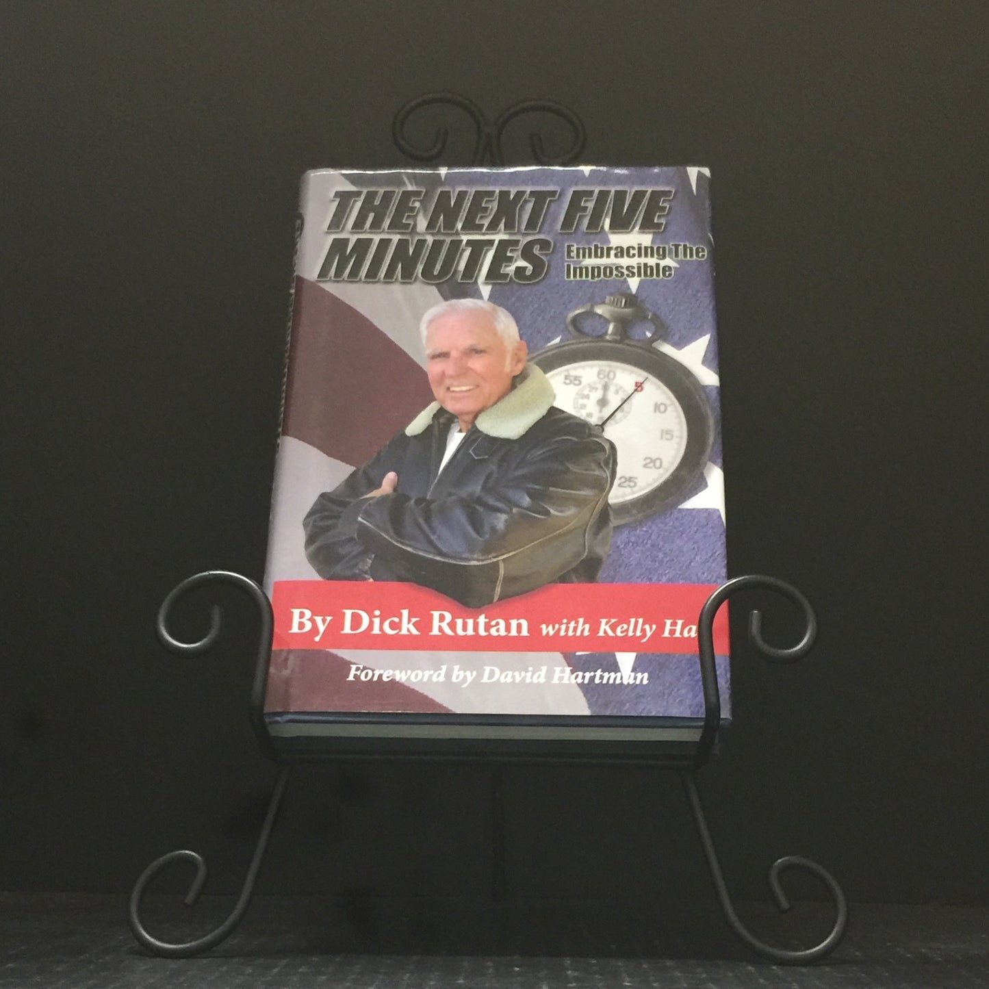 The Next Five Minutes - Dick Rutan - Signed by Author - Limited Edition - 2019