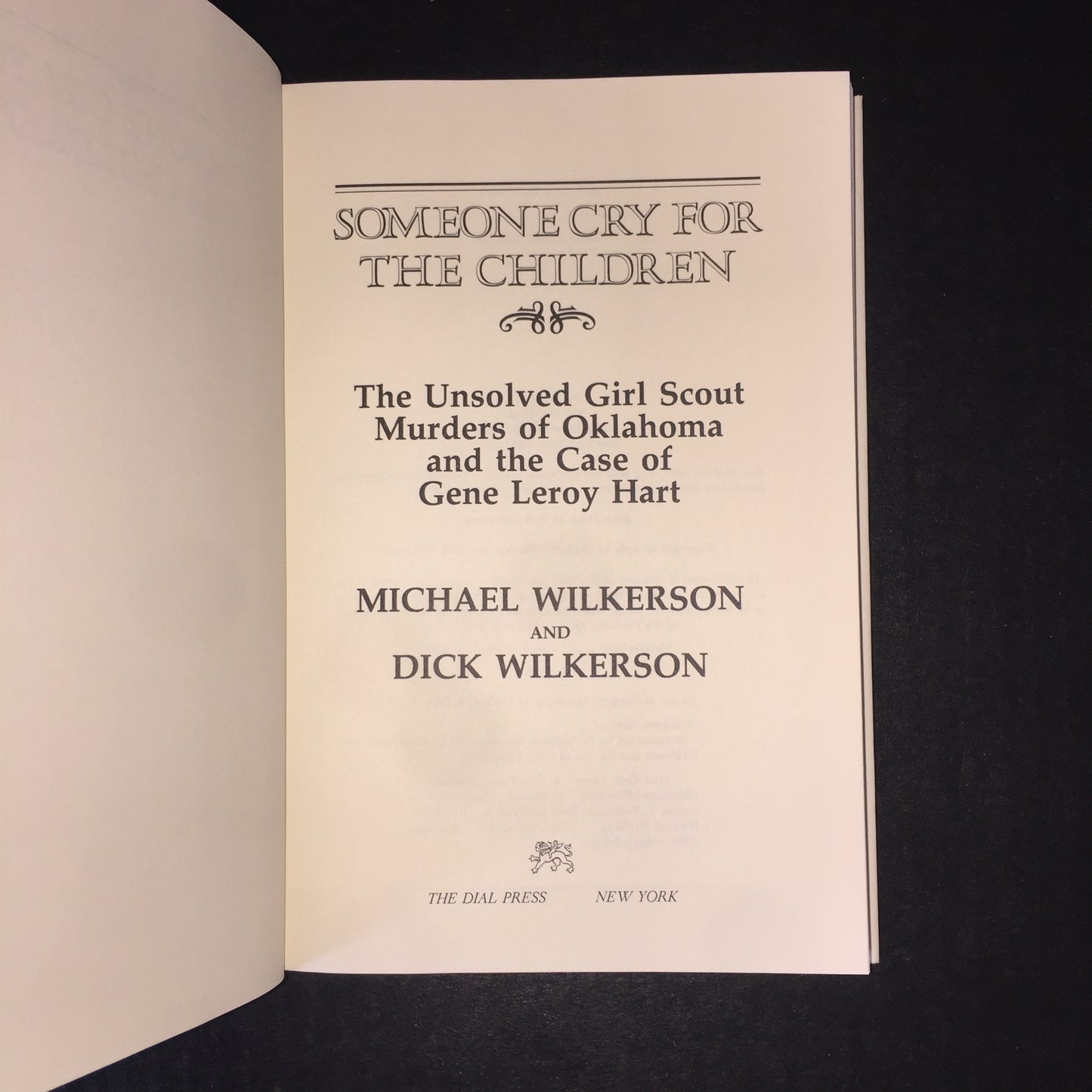 Someone Cry for the Children - Michael and Dick Wilkerson - 1st Edition - 1981