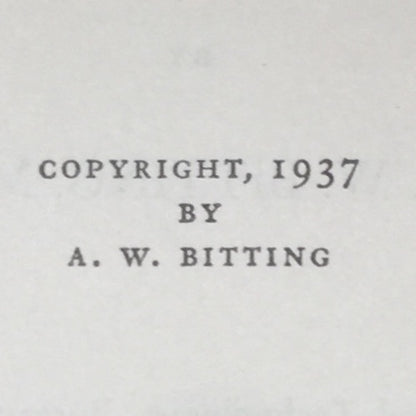 Appertizing or The Art of Canning - A.W. Bitting M.D. - 1937