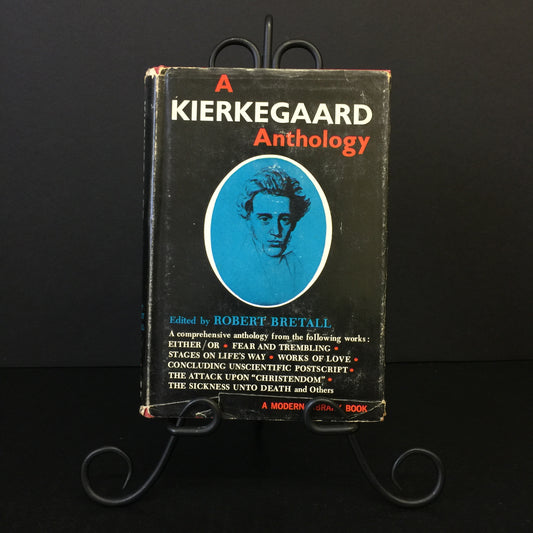 A Kierkegaard Anthology - Soren Kierkegaard - Modern Library - 1946