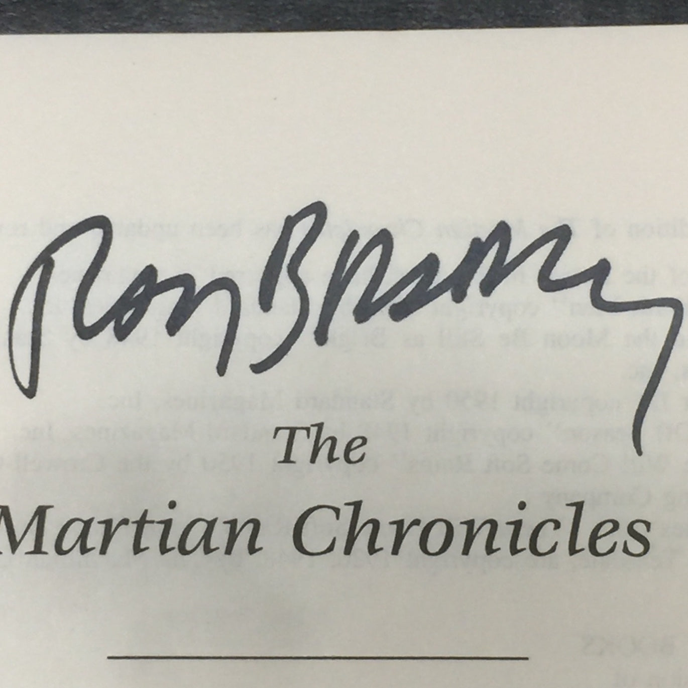 The Martian Chronicles - Ray Bradbury - Signed by Author - First Thus Edition - 1997