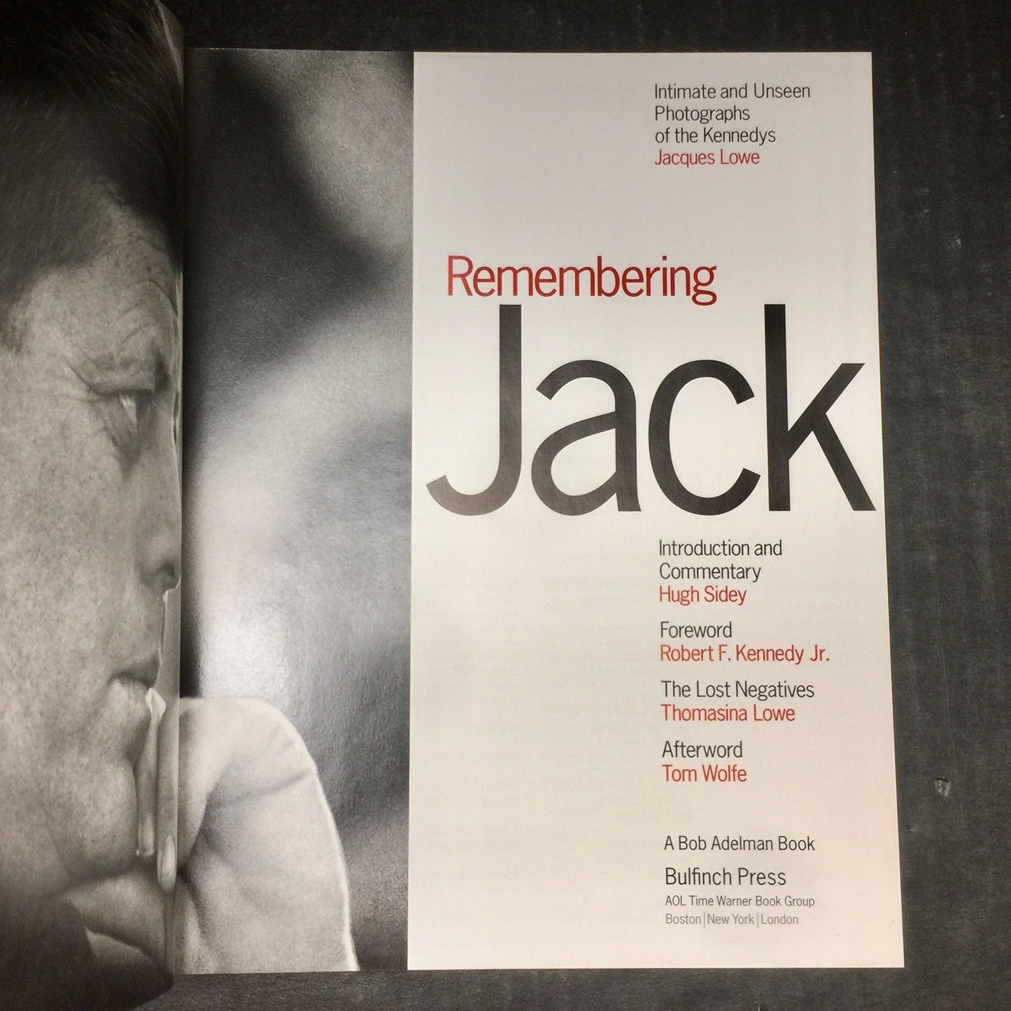 Remembering Jack - Jacques Lowe - First Edition - 2003