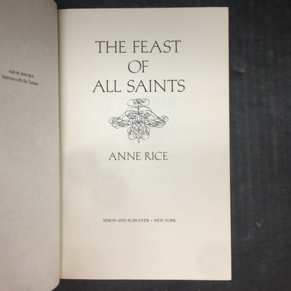 The Feast of All Saints - Anne Rice - First Edition - 1979