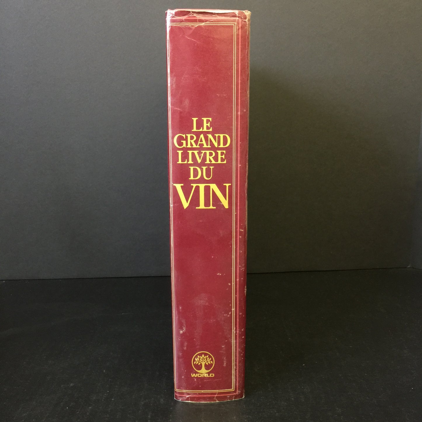 The Great Book of Wine - Edita Lausanne - 1st Thus - 1970