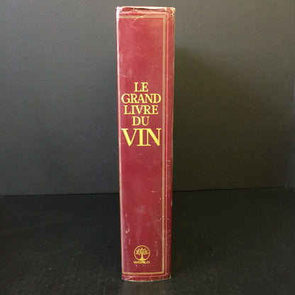 The Great Book of Wine - Edita Lausanne - 1st Thus - 1970