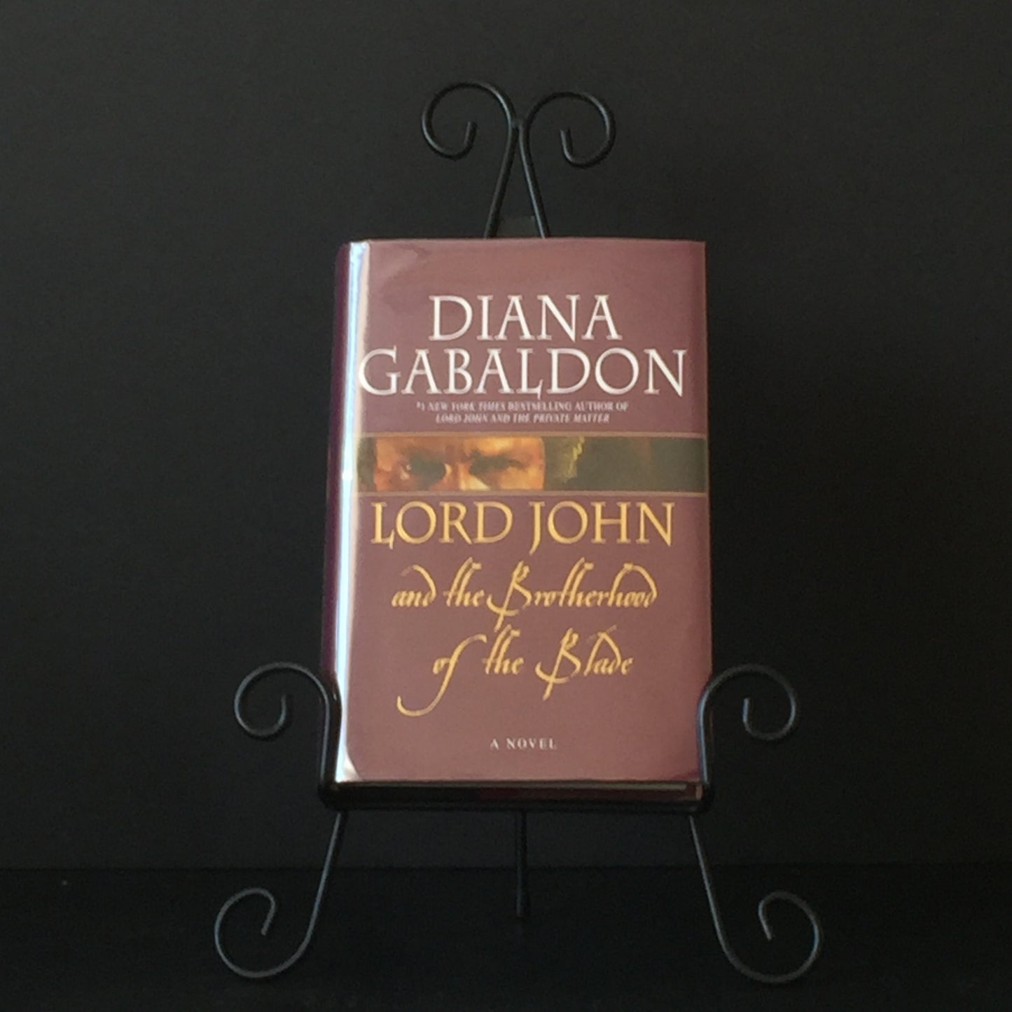 Lord John and the Brotherhood of the Blade - Diana Gabaldon - 1st Edition - 2007