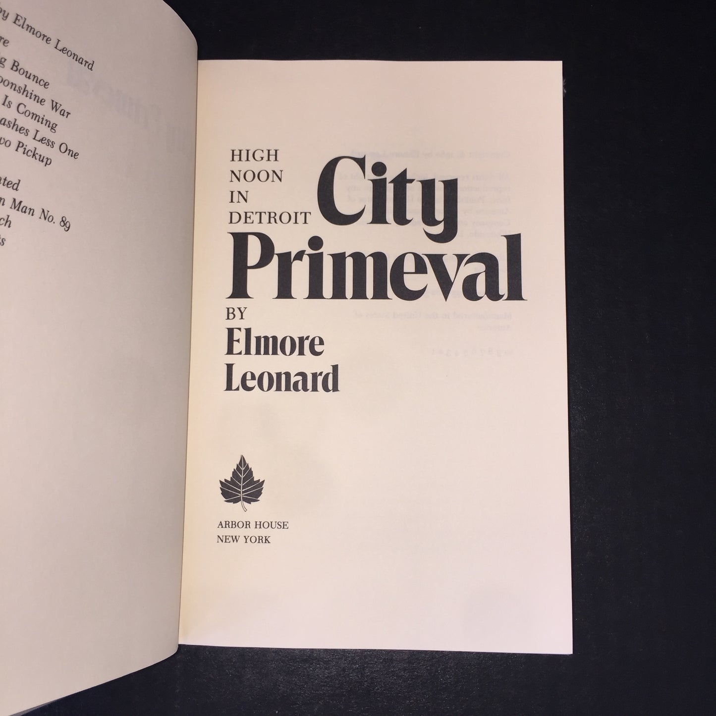 City Primeval - Elmore Leonard - 1st Edition - 1987