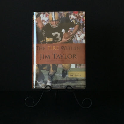 The Fire Within - Jim Taylor - Inscribed - 2010