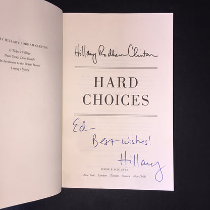 Hard Choices - Hillary Clinton - Inscribed - 2014