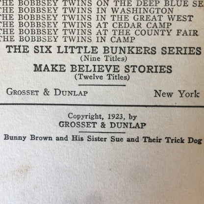 Bunny Brown and His Sister Sue and Their Trick Dog - Laura Lee Hope - 1st Edition - 1923