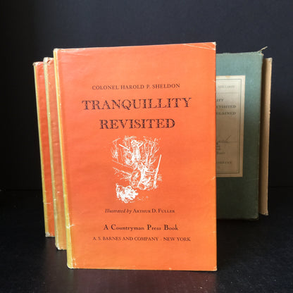 Tranquility, Tranquility Revisited, Tranquility Regained - Harold P. Sheldon - 3 Volumes - 1945