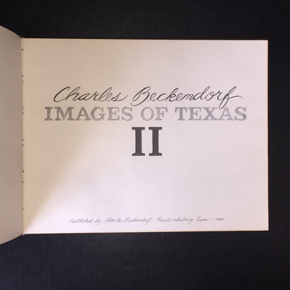 Images of Texas - Charles Beckendorf - Signed - 1981