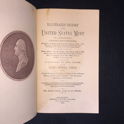 Illustrated History of the United States Mint and Coinage - George E. Evans - 1892