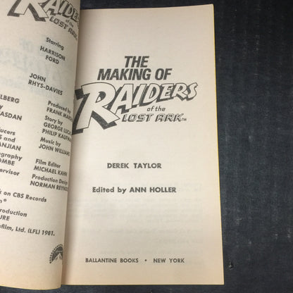 The Making of Raiders of the Lost Ark - Derek Taylor - First Edition - 1981