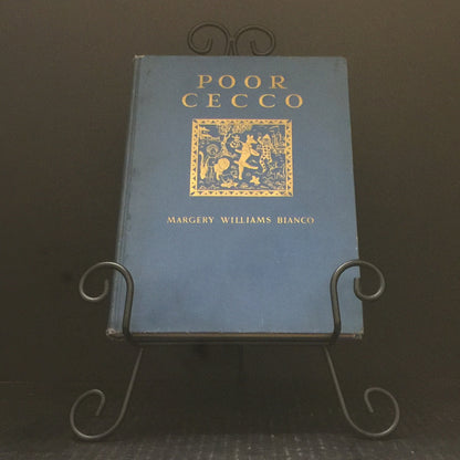 Poor Cecco - Margery Williams Bianco - First Edition - 1925