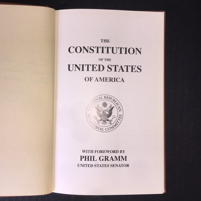 The Constitution of the United States of America - Phil Gramm - Signed by Phil Gramm