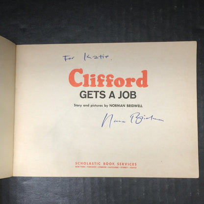 Clifford Gets a Job - Norman Bridwell - Inscribed by Author - Scarce - 1965