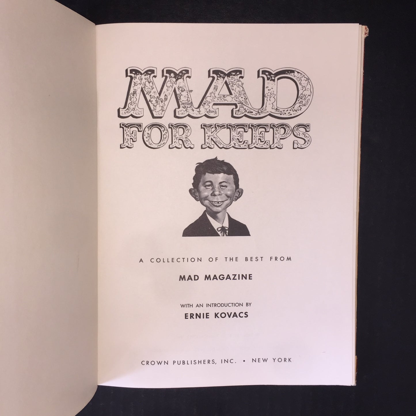 Mad For Keeps - E. C. Publications, Inc. - 3rd Print - 1958