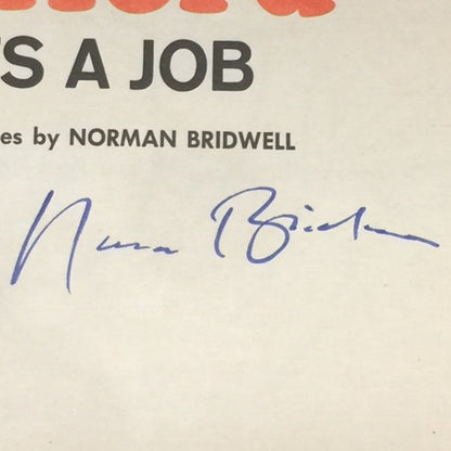 Clifford Gets a Job - Norman Bridwell - Inscribed by Author - Scarce - 1965