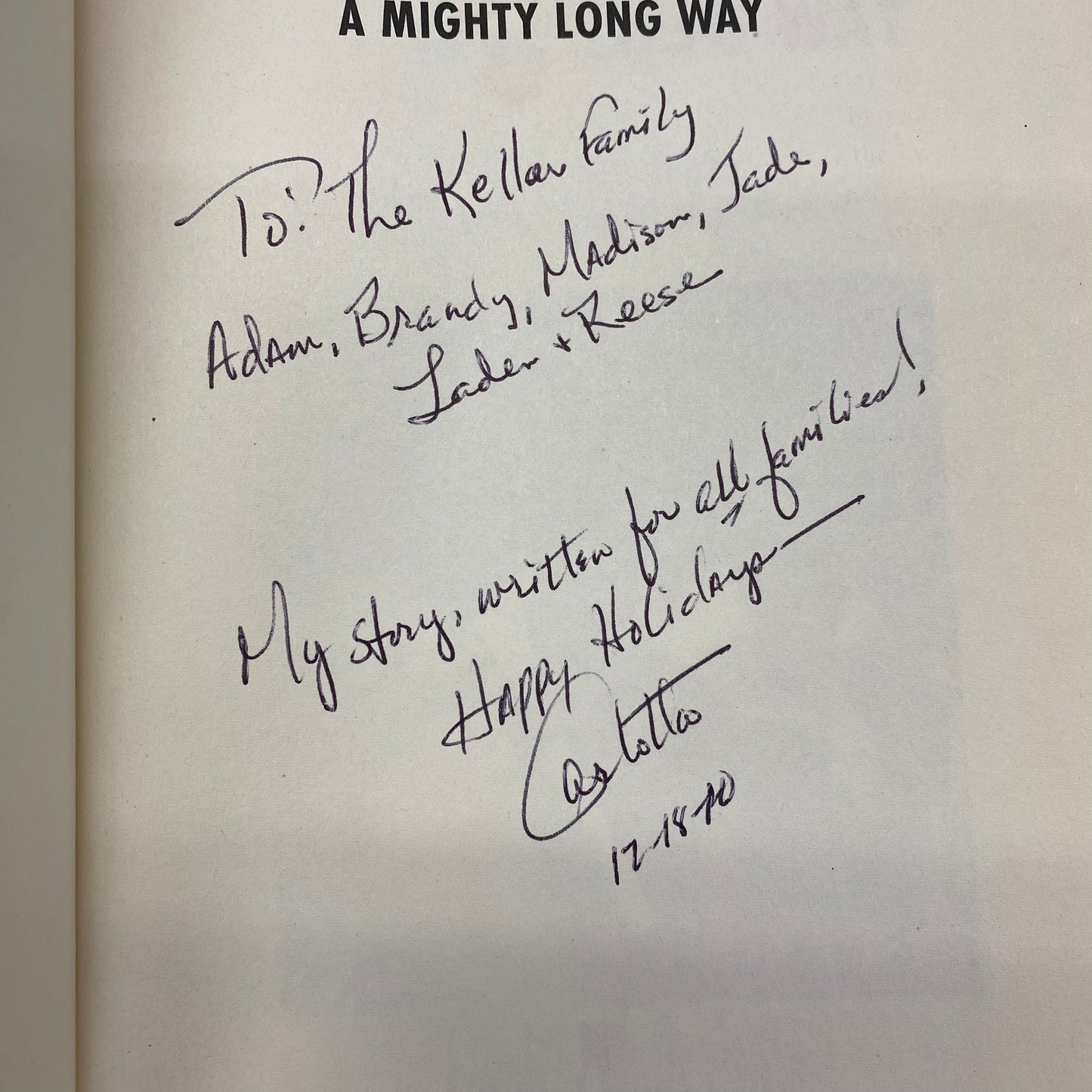 A Mighty Long Way - Carlotta Walls LaNier - Signed - 2009