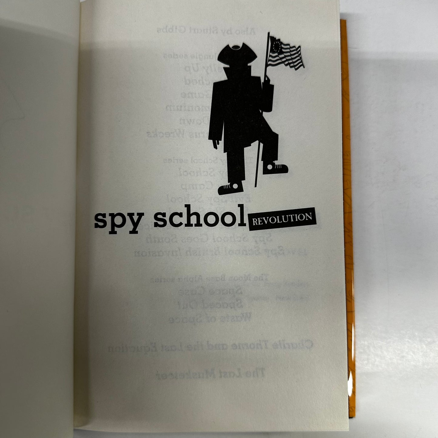 Spy School Revolution - Stuart Gibbs - 1st Edition - Signed - 2020