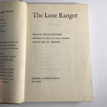 The Lone Ranger - Fran Striker - 1936