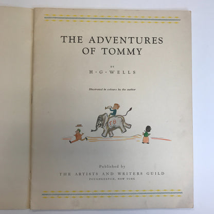 The Adventures of Tommy - H.G. Wells - The Artists and Writers Guild - 1935