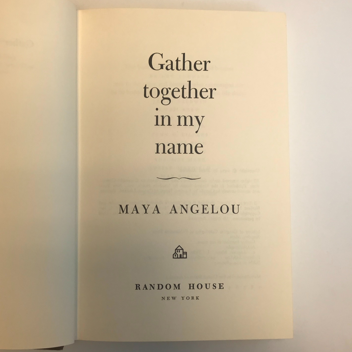 Gather Together in my Name - Maya Angelou - Inscribed - ( Signed ) 1974