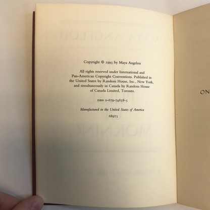 On the Pulse of Morning - Maya Angelou - Inscribed - ( Signed )- 1993