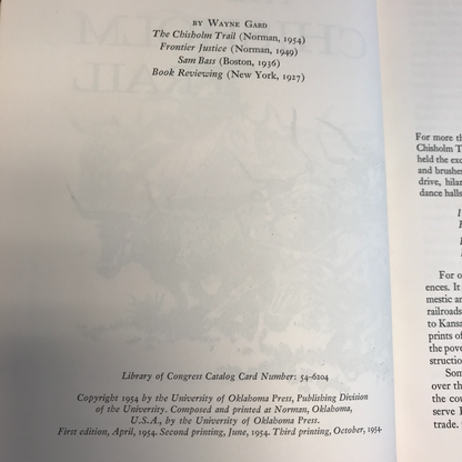 The Crisholm Trail - Wayne Gard - 3rd Printing - University of Arkansas Press - 1954