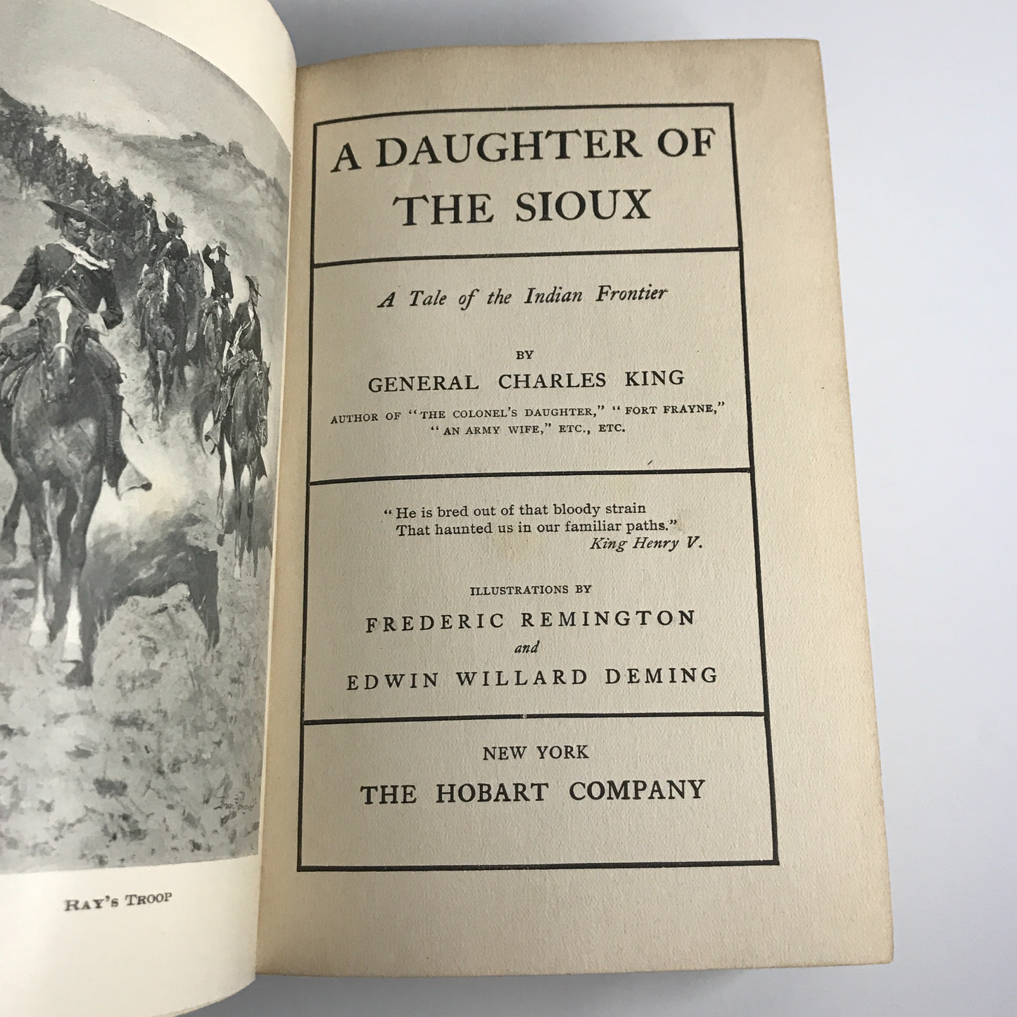 A Daughter of the Sioux - General Charles King - 1st Edition - Remington Illustrated - 1902