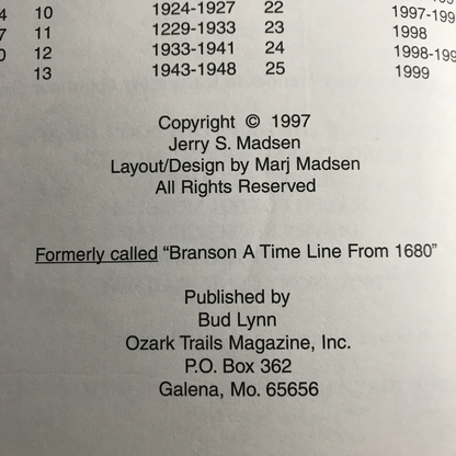 Branson: A Time Line History - Jerry S. Madsen - 1997 - Missouri