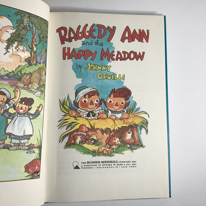 Raggedy Ann and the Happy Meadow - Johnny Gruelle - Reprint - 1961