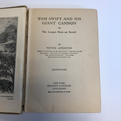 Tom Swift and His Giant Cannon - Victor Appleton - 1st Edition - 1913