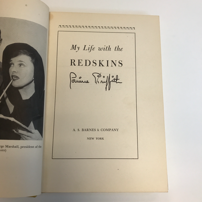 My Life with the Redskins - Pauline Griffith - 1st Edition - 1947