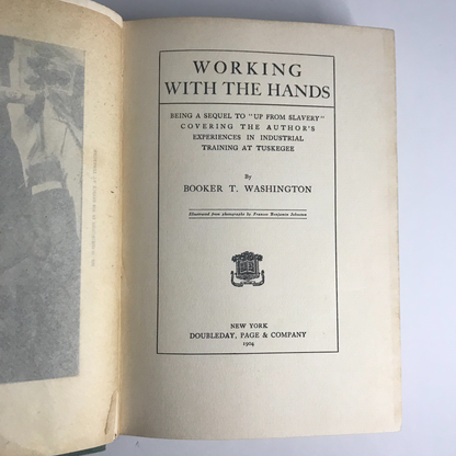 Working With the Hands - Booker T. Washington - Special Edition - 1904