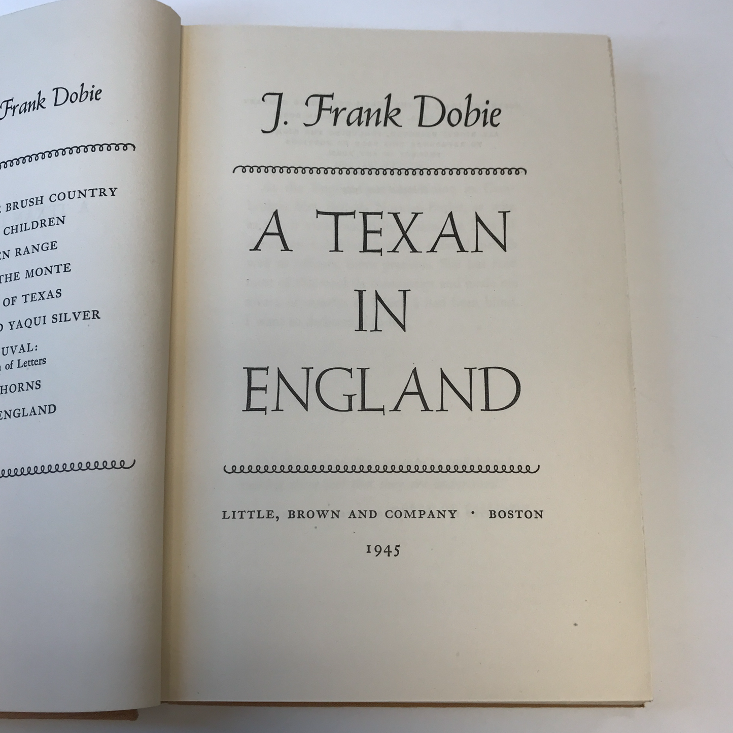 A Texan in England - J. Frank Dobie - 1st Edition - 1945