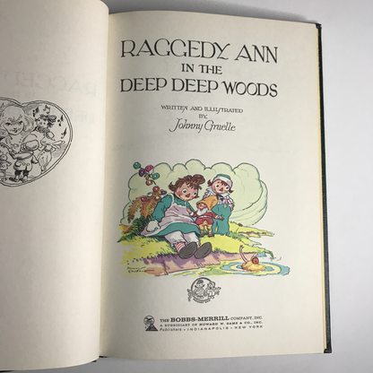 Raggedy Ann in the Deep Deep Woods - Johnny Gruelle - 1960 Reprint