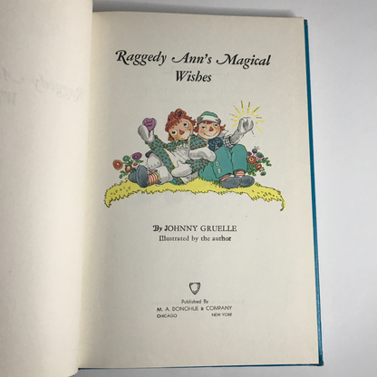 Raggedy Ann's Magical Wishes - Johnny Gruelle - Reprint - 1960