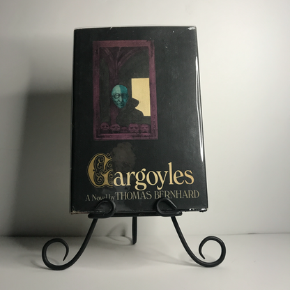 Gargoyles - Thomas Bernhard - 1st American Edition - 1970