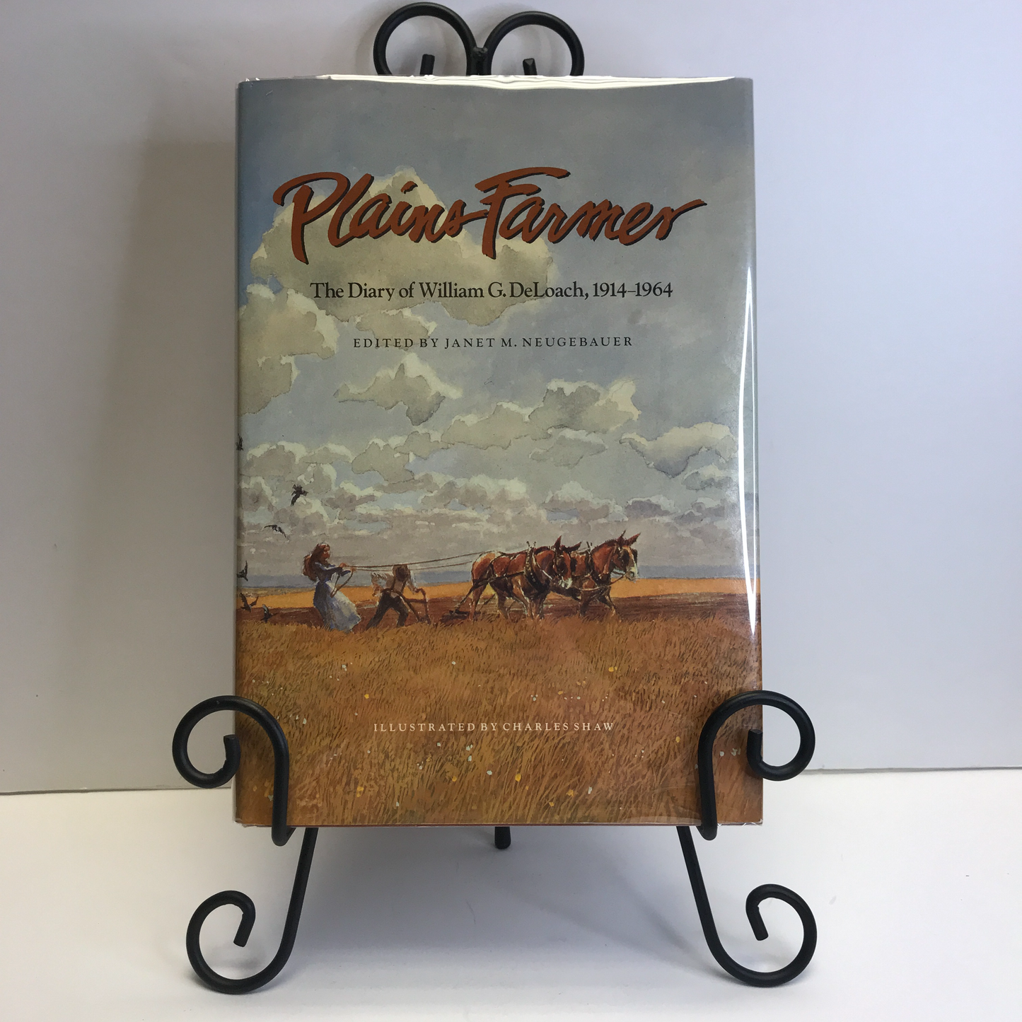 Plains Farmer - Inscribed - Janet M Neguebauer - 1st Edition - 1991