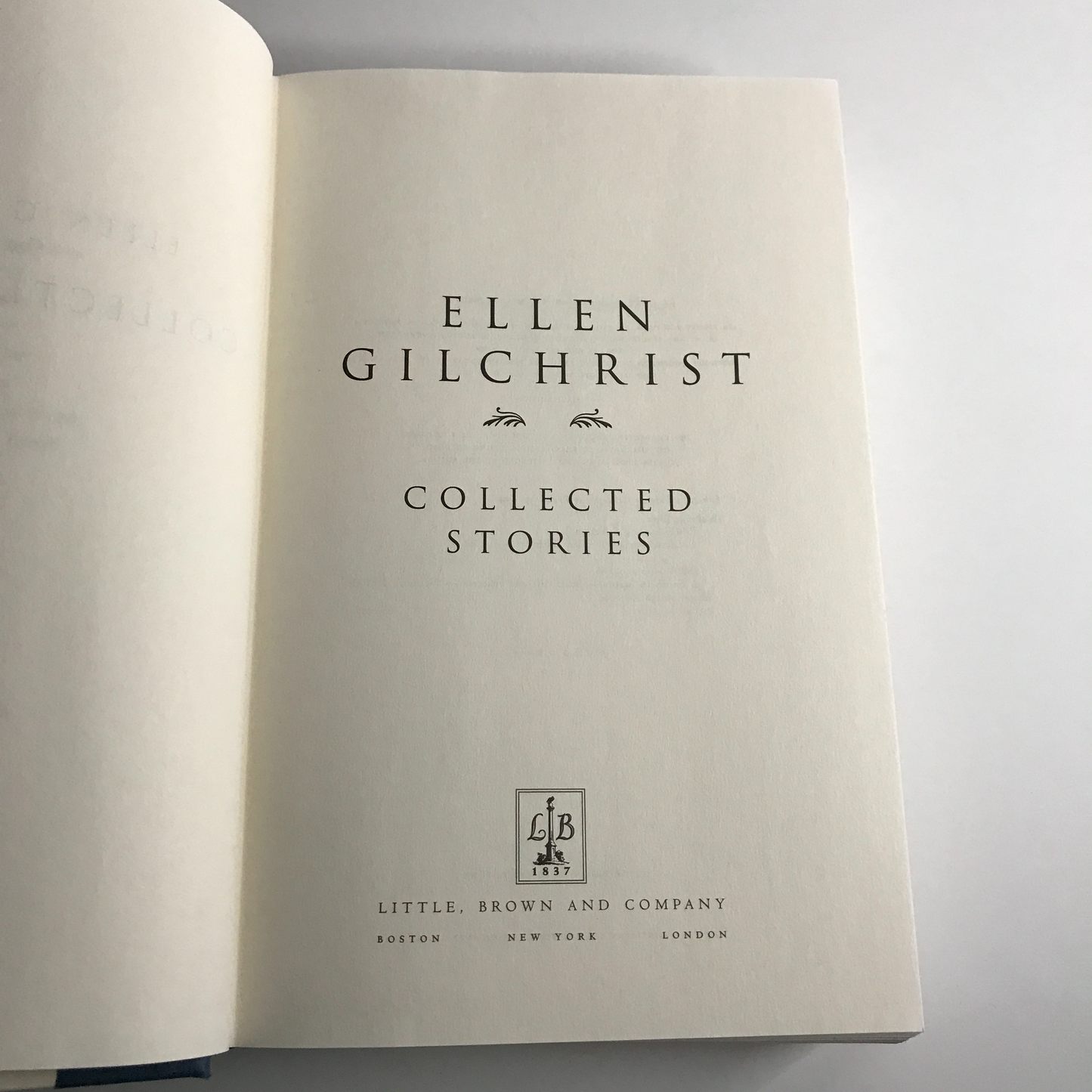 Collected Stories - Ellen Gilchrist - Arkansas Author - 1st Edition - 2000