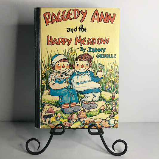 Raggedy Ann and the Happy Meadow - Johnny Gruelle - Reprint - 1961