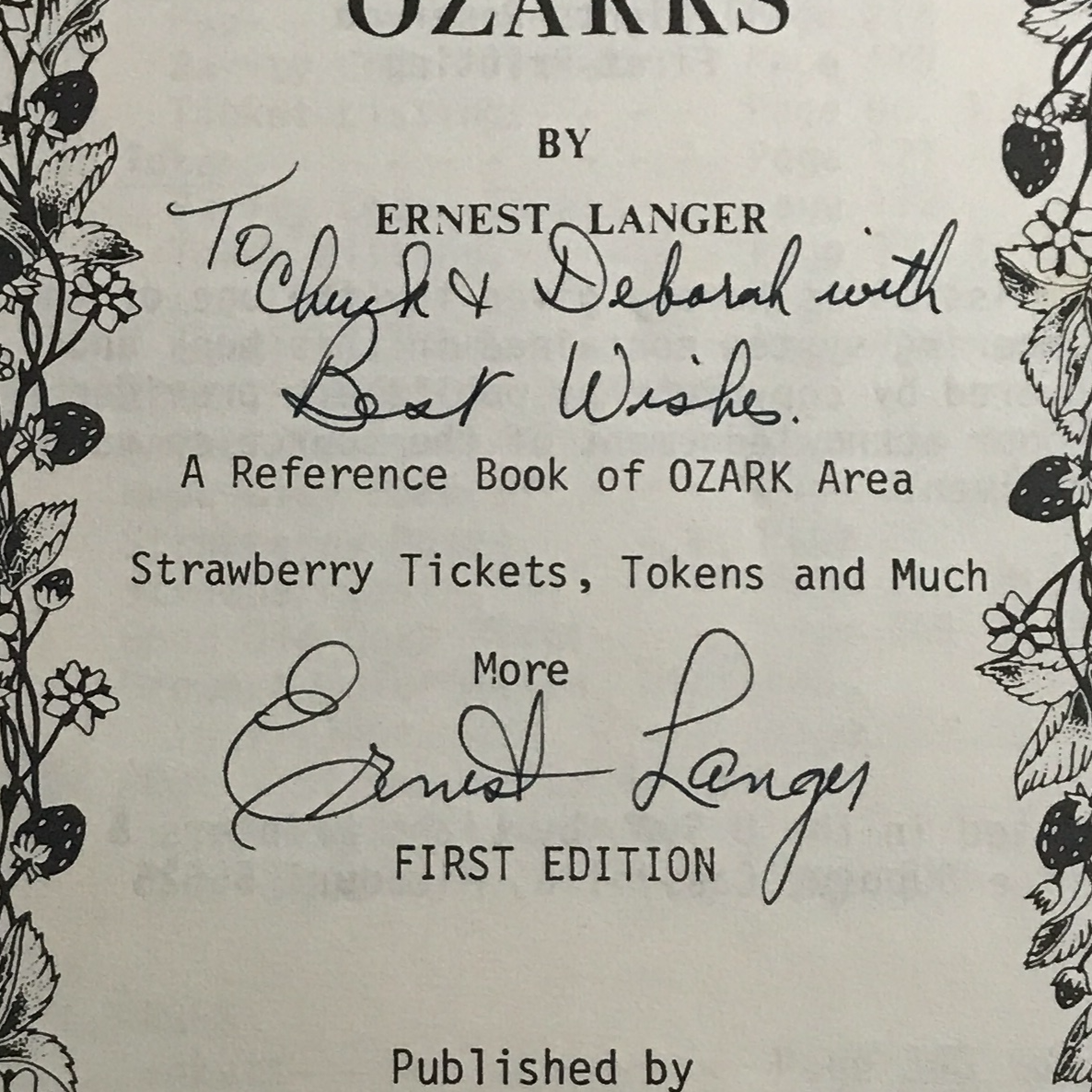 Strawberries in the Ozarks -  Ernest Langer - 1st Edition - Signed - 1989