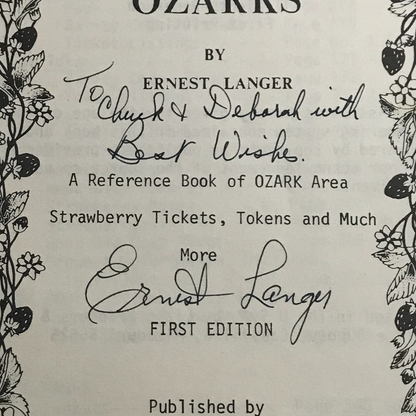 Strawberries in the Ozarks -  Ernest Langer - 1st Edition - Signed - 1989