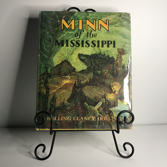 Minn of the Mississippi - H.C. Holling - Dust Jacket - 3rd Edition - 1951