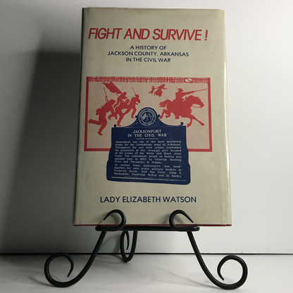 Fight and Survive! - Lady Elizabeth Watson - Inscribed - 1974