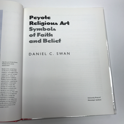 Peyote Religious Art - Daniel C. Swan - Inscribed - ( Signed )- 1999