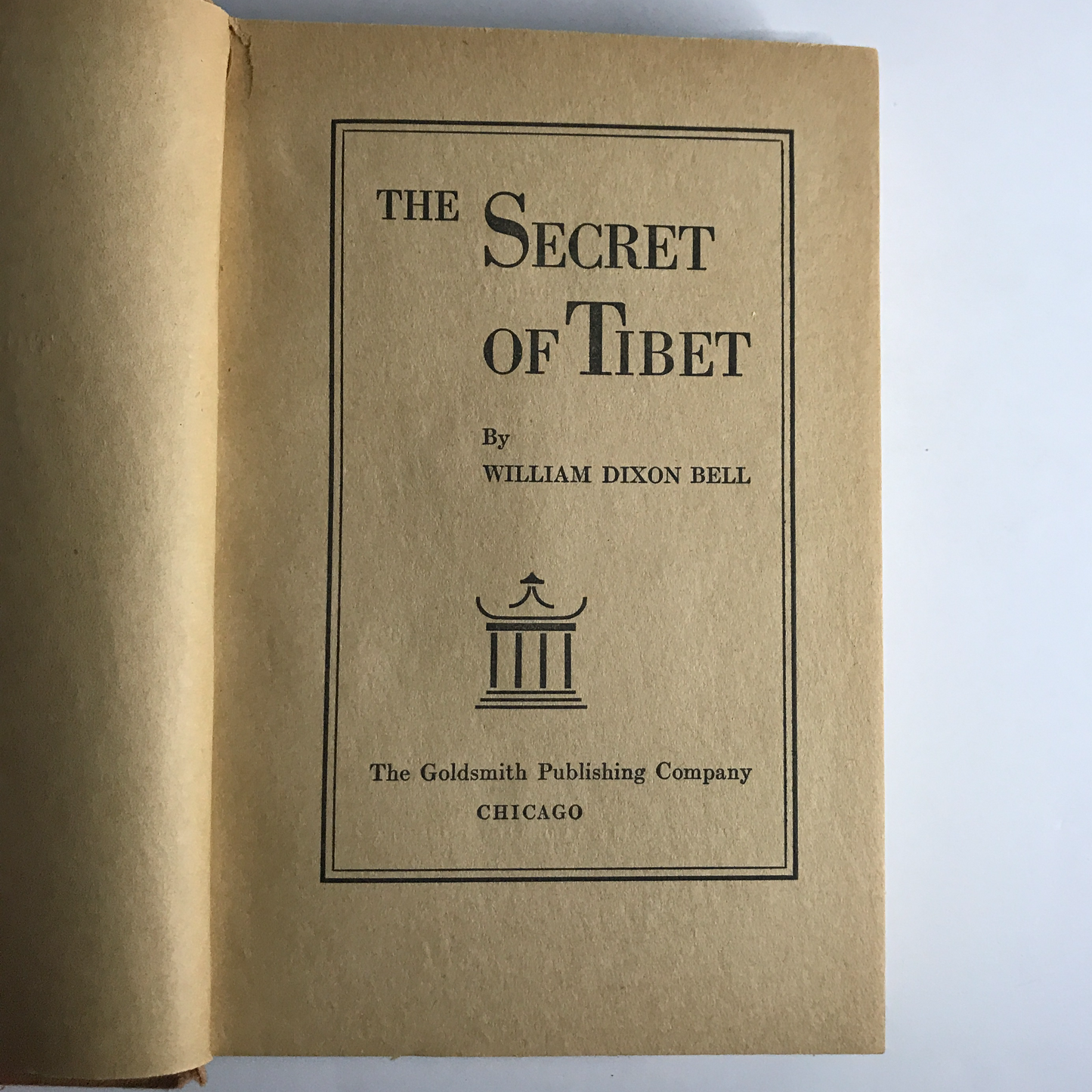 The Secret of Tibet - William Dixon Bell - 1938
