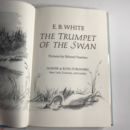 The Trumpet of the Swan - E.B. White - 2nd Print - 1970